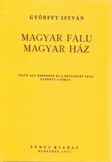 Magyar falu, magyar ház