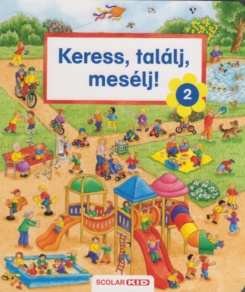 Keress, találj, mesélj! 2