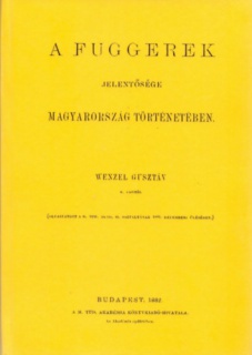 A Fuggerek jelentősége Magyarország történetében
