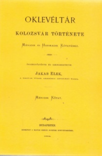 Oklevéltár Kolozsvár története I-III. kötetéhez II.