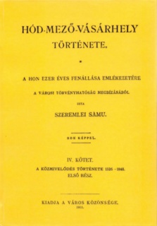 Hód-mező-vásárhely története IV.