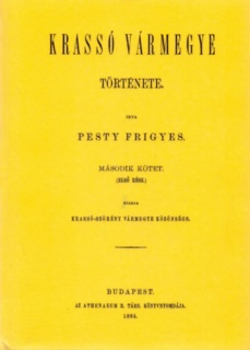 Krassó vármegye története II. Első rész.