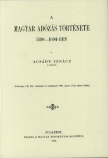 A magyar adózás története 1598-1604-ben