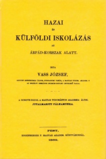 Hazai és külföldi iskolázás az Árpád-korszak alatt