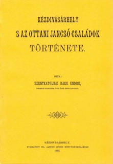 Kézdivásárhely s az ottani Jancsó családok története