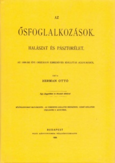 Az ősfoglalkozások halászat és pásztorélet