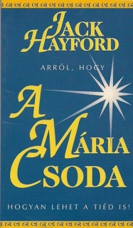 A Mária Csoda