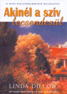 Akinél a szív lecsendesül