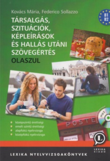 Társalgás, szituációk, képleírások és hallás utáni szövegértés - Olaszul