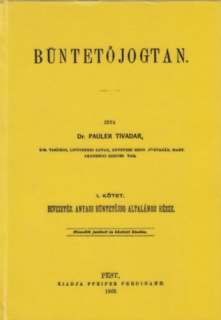Büntetőjogtan I. Anyagi büntetőjog általános része