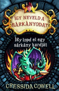 Így neveld a sárkányodat 9.  - Így lopd el egy sárkány kardját