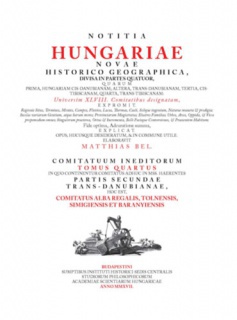 Notitia Hungariae Novae Historico Geographica IV.