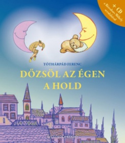 Dőzsöl az égen a hold