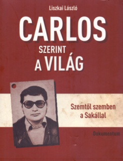 Carlos szerint a világ
