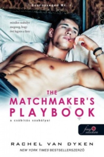 A csábítás szabályai - The Matchmaker's Playbook