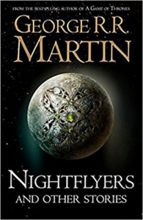 Nightflyers And Other Stories