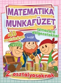 Matematika munkafüzet témazáró dolgozatokkal - 2. osztályosoknak