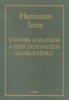 További adalékok a pszichoanalízis elméletéhez