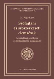 Szófajtani és szószerkezeti elemzések