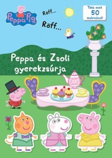 Peppa malac - Peppa és Zsoli gyerekzsúrja