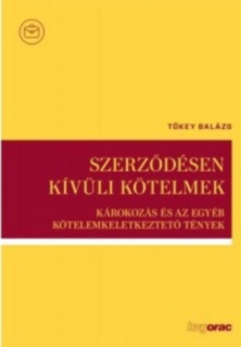 Szerződésen kívüli kötelmek - Második, hatályosított kiadás