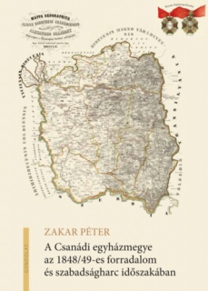 A Csanádi egyházmegye az 1848/49-es forradalom és szabadságharc időszakában