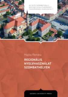 Regionális nyelvhasználat Szombathelyen