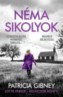 Néma sikolyok