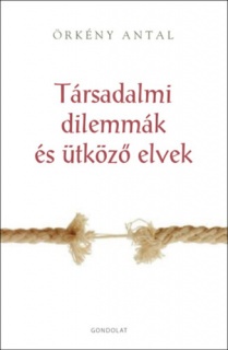 Társadalmi dilemmák és ütköző elvek