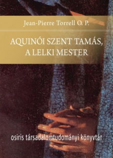 Aquinói Szent Tamás, a lelki mester
