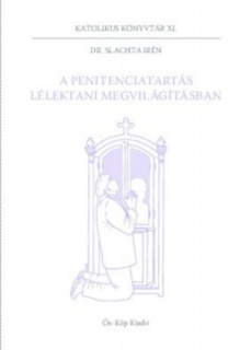 A penitenciatartás lélektani megvilágításban