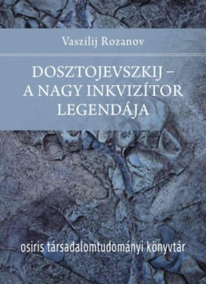 Dosztojevszkij - A nagy inkvizítor legendája