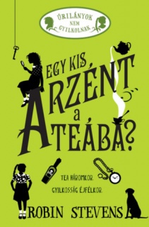 Egy kis arzént a teába?