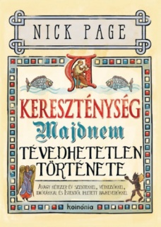 A kereszténység majdnem tévedhetetlen története - díszkiadás