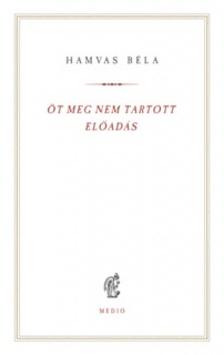 Öt meg nem tartott előadás