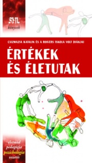 Értékek és életutak