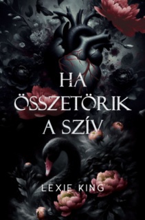 Ha összetörik a szív