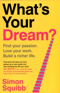 What's Your Dream?