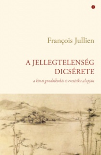 A jellegtelenség dicsérete