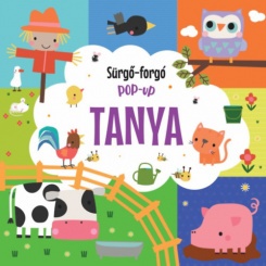 Sürgő-forgó pop-up - Tanya
