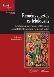 Reményvesztés és feloldozás