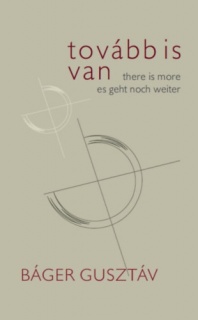 Tovább is van / There is More / Es geht noch weiter