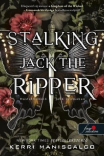 Stalking Jack the Ripper - Hasfelmetsző Jack nyomában