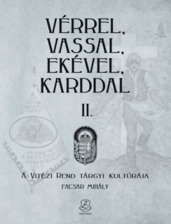 Vérrel, vassal, ekével, karddal II.
