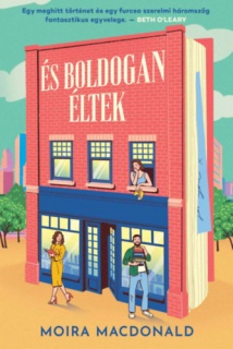 És boldogan éltek