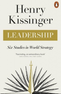 Leadership - Six Studies in World Strategy