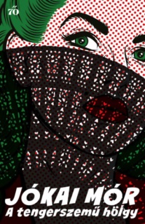 A tengerszemű hölgy