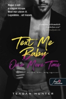 Text Me Baby One More Time - Írj rám, bébi, még egyszer!