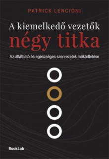 A kiemelkedő vezetők négy titka