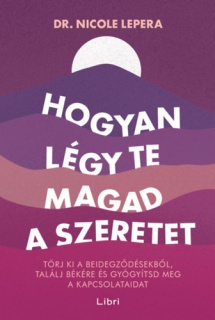 Hogyan légy te magad a szeretet
